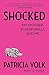 Shocked: My Mother, Schiaparelli, and Me