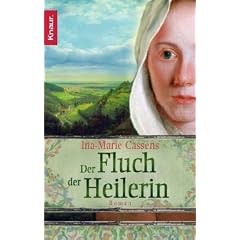 Der Fluch der Heilerin: Roman