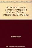 An introduction to computer integrated business