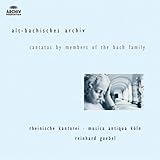 Alt-Bachisches Archiv: Cantatas by Members of the Bach Family