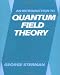 An Introduction to Quantum Field Theory