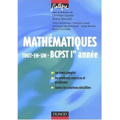 Math�matiques Tout-en-un BCPST 1e ann�e : Cours et exercices corrig�s
