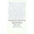 Gershom Scholem: Tageb�cher 1913-1917