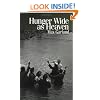 Hunger Wide as Heaven