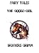Search : THE GOOSE-GIRL (PRINCESS FAIRY TALE BY THE BROTHERS GRIMM FANTASY)