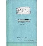 (MESS: THE MANUAL OF ACCIDENTS AND MISTAKES) BY SMITH, KERI(AUTHOR)Paperback Sep-2010 - Keri Smith