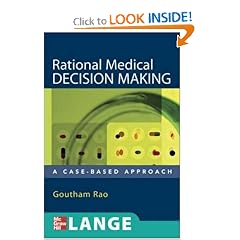 Rational Medical Decision Making