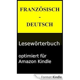 Französisch-Deutsch Lesewörterbuch