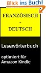 Franz�sisch-Deutsch Lesew�rterbuch (L...