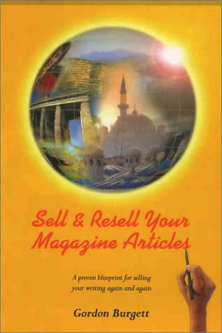 Sell and Resell Your Magazine Articles