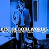 Best of Both Worlds: Anthology 1974-2001
