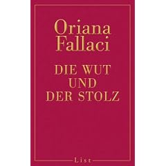 Die Wut und der Stolz