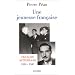 Une jeunesse fran�aise. Fran�ois Mitterrand, 1934-1947