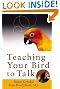 Teaching Your Bird...