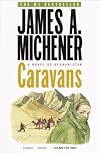 Caravans: A Novel of Afghanistan