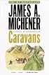 Caravans: A Novel of Afghanistan