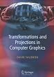 Transformations and Projections in Computer Graphics