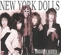 Manhattan Mayhem - A History of the New York Dolls