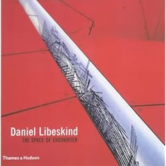 Daniel Libeskind: The Space of Encounter