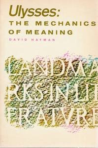 Ulysses: The Mechanics of Meaning