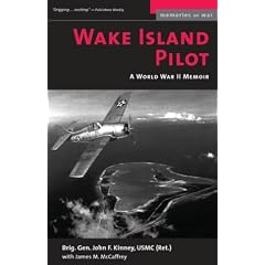 Wake Island Pilot: A World War II Memoir (Memories of War)