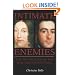 Intimate Enemies: The Two Worlds of the Baroness de Pontalba