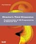 Director's Third Dimension: Fundamentals of 3D Programming in Director 8.5