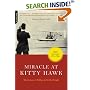 Miracle At Kitty Hawk: The Letters Of Wilbur and Orville Wright