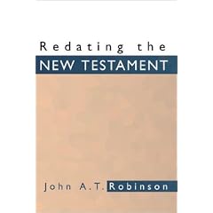 Redating the New Testament