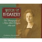 Witch of Kodakery: The Photography of Myra Albert Wiggins, 1869-1956 book cover