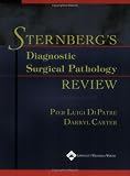 Sternbergs Diagnostic Surgical Pathology Review