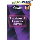 Click here to buy Gower Handbook of Customer Service by  Peter Murley.