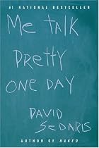 Me Talk Pretty One Day