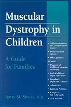 Muscular Dystrophy in Children: A Guide for Families