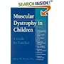 Muscular Dystrophy in Children: A Guide for Families