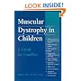 Muscular Dystrophy in Children: A Guide for Families