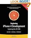Beginning iPhone 4 Development: Exploring the iOS SDK