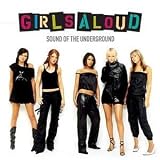 sound of the underground by girls aloud
