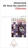 Universit� de tous les savoirs, volume 14 : L'Univers