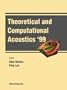 Theoretical and Computational Acoustics Ictca '99(with CD-Rom): Proceedings of the 4th International Conference Stazione Marittima, Trieste, Italy, 10-14 May 1999
