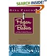 Pagan Babies : and Other Catholic Memories by  Gina Cascone