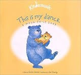 Review Kindermusik International  / This Is My Dance: Sing, Dance, and Read With Me (Kindermusik Library)