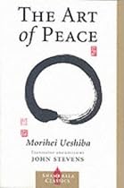 The Art of Peace (Shambhala Classics)