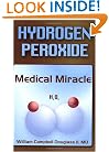 Hydrogen Peroxide: Medical Miracle