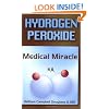 Hydrogen Peroxide - Medical Miracle