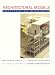 Architectural Models: Construction Techniques