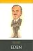 Anthony Eden (20 British Prime Ministers of the 20th Century)