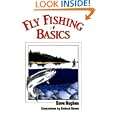 Fly Fishing Basics by David Hughes and Richard Bunse