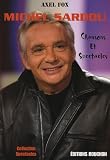 Michel Sardou : Chansons et spectacles