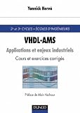 VHDL-AMS : Applications et enjeux industriels : Cours et exercices corrigés